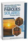 Instalación Media Tensión Parques Solares